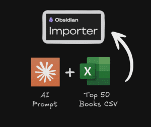 Obsidian CSV Import Starter Pack (50 Books + AI Prompt)
